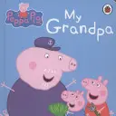 Prasiatko Peppa: Môj dedko - Peppa Pig: My Grandpa