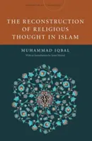 Rekonštrukcia náboženského myslenia v islame - The Reconstruction of Religious Thought in Islam