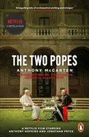 Dvaja pápeži - oficiálna príloha k novému významnému filmu so Sirom Anthonym Hopkinsom v hlavnej úlohe - Two Popes - Official Tie-in to Major New Film Starring Sir Anthony Hopkins