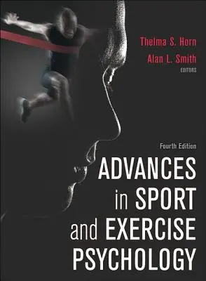 Pokroky v psychológii športu a cvičenia - Advances in Sport and Exercise Psychology