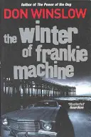 Zima Frankieho stroja - Winter of Frankie Machine