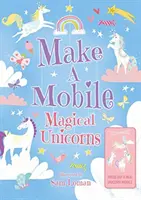 Vyrobte si mobil: Magickí jednorožci - Make a Mobile: Magical Unicorns
