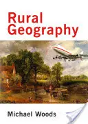 Geografia vidieka: Geografia vidieka: procesy, reakcie a skúsenosti s reštrukturalizáciou vidieka - Rural Geography: Processes, Responses and Experiences in Rural Restructuring