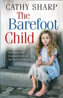Bosé dieťa (Deti z chudobinca, kniha 2) - The Barefoot Child (the Children of the Workhouse, Book 2)