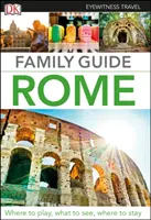 DK Eyewitness Rodinný sprievodca Rím - DK Eyewitness Family Guide Rome