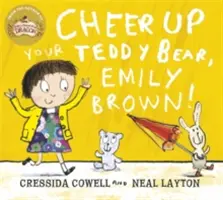 Emily Brownová: Emily Brownová a veselý, uplakaný medvedík - Emily Brown: Emily Brown and the Cheerful, Tearful Teddy Bear