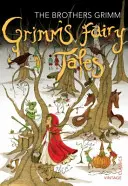 Grimmovské rozprávky - Grimms' Fairy Tales