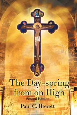 Deň-jar z výšky - The Day-spring from on High