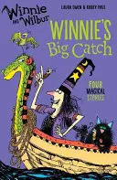 Winnie a Wilbur: Winnieho veľký úlovok - Winnie and Wilbur: Winnie's Big Catch