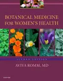 Botanická medicína pre zdravie žien - Botanical Medicine for Women's Health