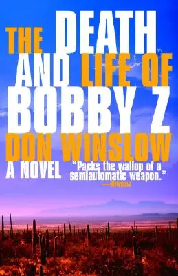 Smrť a život Bobbyho Z: triler - The Death and Life of Bobby Z: A Thriller
