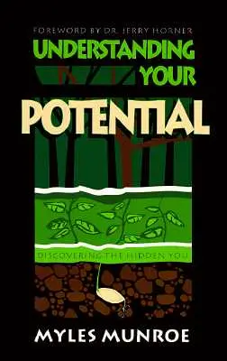 Pochopenie svojho potenciálu - Understanding Your Potential