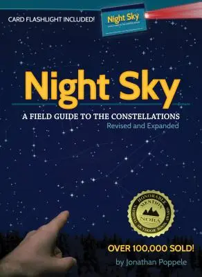 Nočná obloha: Terénny sprievodca po súhvezdiach [s kartičkovou baterkou] - Night Sky: A Field Guide to the Constellations [With Card Flashlight]