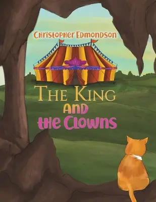 Kráľ a klauni - King and the Clowns