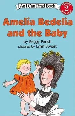 Amelia Bedelia a dieťa - Amelia Bedelia and the Baby