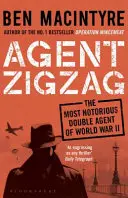 Agent Zigzag - Pravdivý vojnový príbeh Eddieho Chapmana: Milenec, zradca, hrdina, špión - Agent Zigzag - The True Wartime Story of Eddie Chapman: Lover, Traitor, Hero, Spy