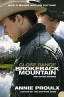 Zblízka - Skrotená hora a iné príbehy - Close Range - Brokeback Mountain and Other Stories