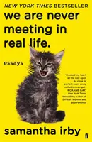 Nikdy sa nestretávame v skutočnom živote - We Are Never Meeting in Real Life