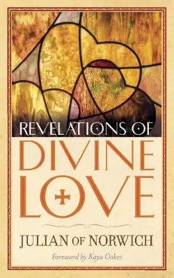 Zjavenia božskej lásky - Revelations of Divine Love