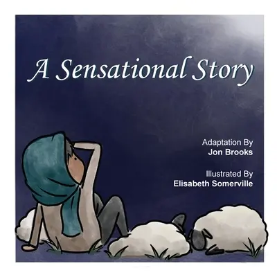 Senzačný príbeh - A Sensational Story