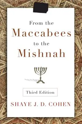 Od Makabejcov po Mišnu - From the Maccabees to the Mishnah