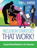 Stratégie inklúzie, ktoré fungujú! Metódy založené na výskume pre triedu - Inclusion Strategies That Work!: Research-Based Methods for the Classroom