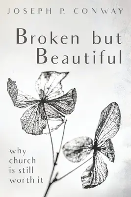 Zlomené, ale krásne - Broken but Beautiful