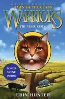Warriors: Vojaci: Úsvit klanov #2: Povstanie hromu - Warriors: Dawn of the Clans #2: Thunder Rising