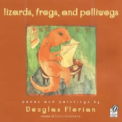 Jašterice, žaby a poľovnícke psy - Lizards, Frogs, and Polliwogs