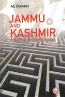 Džammú a Kašmír - bitka vnímania - Jammu and Kashmir - A Battle of Perceptions