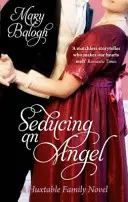 Zvádzanie anjela - číslo 4 v sérii - Seducing An Angel - Number 4 in series