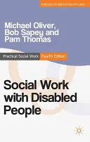 Sociálna práca s ľuďmi so zdravotným postihnutím - Social Work with Disabled People