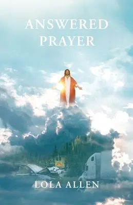 Odpovedaná modlitba - Answered Prayer
