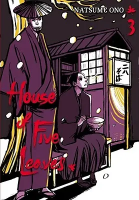 Dom piatich listov, 3. zväzok, 3. diel - House of Five Leaves, Vol. 3, Volume 3