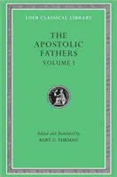 Apoštolskí otcovia - The Apostolic Fathers