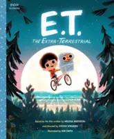 E.T. the Extra-Terrestrial (Mimozemšťan E.T.): T.E.T.: Klasická ilustrovaná kniha príbehov - E.T. the Extra-Terrestrial: The Classic Illustrated Storybook