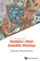 Kytica čísel a iné vedecké obety - A Bouquet of Numbers and Other Scientific Offerings