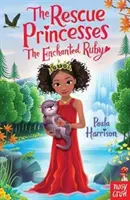 Záchranné princezné: Kúzelný rubín - Rescue Princesses: The Enchanted Ruby