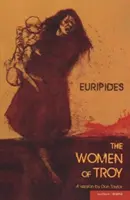 Trójske ženy - The Women of Troy