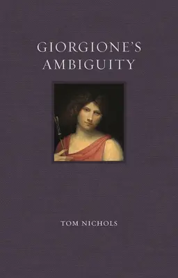 Giorgioneho dvojznačnosť - Giorgione's Ambiguity