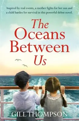 Oceány medzi nami - The Oceans Between Us