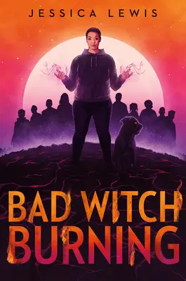 Zlé pálenie čarodejníc - Bad Witch Burning