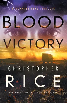 Krvavé víťazstvo: A Burning Girl Thriller - Blood Victory: A Burning Girl Thriller