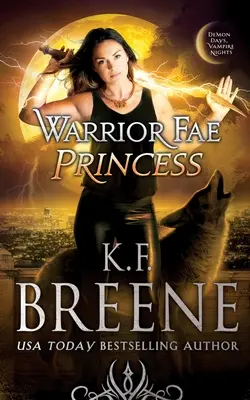 Fae princezná bojovníčka - Warrior Fae Princess