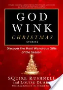 Godwink vianočné príbehy, 5: Objavte najúžasnejšie dary tohto obdobia - Godwink Christmas Stories, 5: Discover the Most Wondrous Gifts of the Season