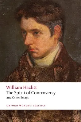 Duch kontroverzie: A iné eseje - The Spirit of Controversy: And Other Essays