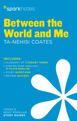 Medzi svetom a mnou Sparknotes Literature Guide - Between the World and Me Sparknotes Literature Guide