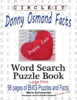 Zakrúžkujte to, Donny Osmond Fakty, Hľadanie slov, Puzzle Book - Circle It, Donny Osmond Facts, Word Search, Puzzle Book