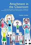 Pripojenie v triede - praktická príručka pre školy - Attachment in the Classroom - A Practical Guide for Schools
