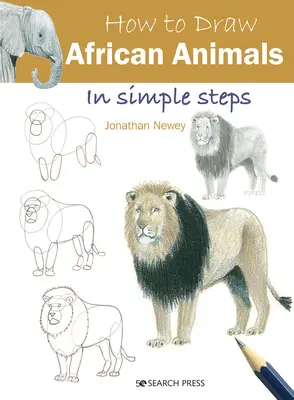 Ako nakresliť africké zvieratá v jednoduchých krokoch - How to Draw African Animals in Simple Steps